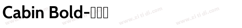 Cabin Bold字体转换